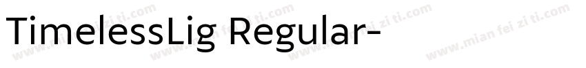 TimelessLig Regular字体转换
